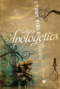The Apologetics Study Bible for Students (Hardcover)