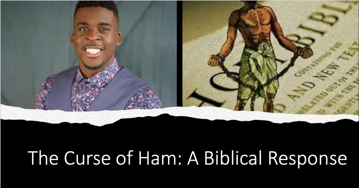 Damn the Curse of Ham: How Genesis 9 Got Twisted into Racist Propaganda