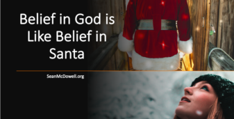 Actually, believing in God IS like believing in Santa. Here’s why!