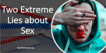 Two Extreme Lies about Sex