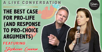 What is the Strongest Case for Pro-Life? Interview with Stephanie Gray Connors